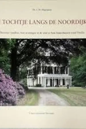 Gereduceerde Prijs Een tochtje langs de Noordijken - C.M. Hogenstijn
