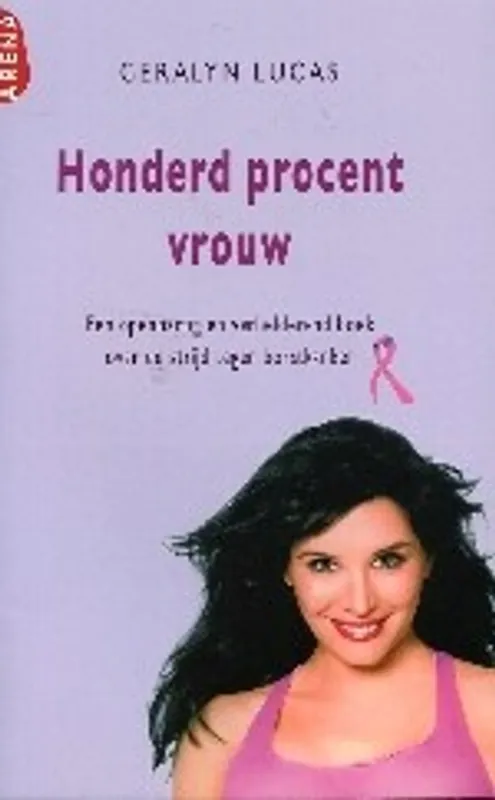 Rechtstreeks Van De Fabrikant Honderd procent vrouw - G. Lucas