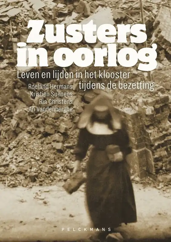 Veilige Betaling Zusters in oorlog - Roeland Hermans; Kristien Suenens; Ria Christens; An Vandenberghe
