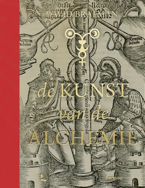 De kunst van de alchemie - David Brafman Op = Op