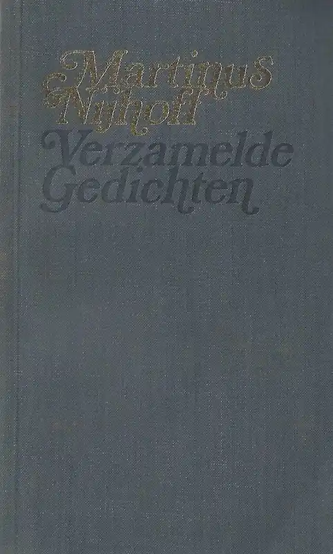 Verzamelde gedichten - Martinus Nyhoff Shop Nu