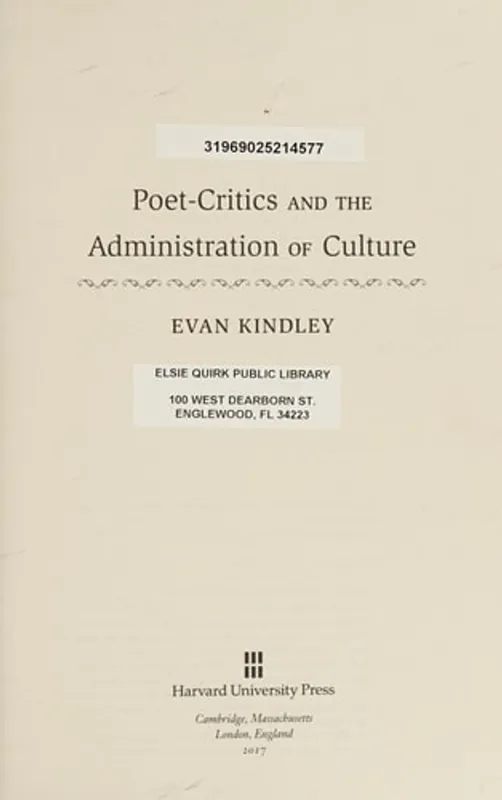 Poet-Critics and the Administration of Culture - Evan Kindley Premium