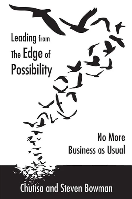 Leading from the Edge of Possibility - Chutisa Bowman Hete Deal
