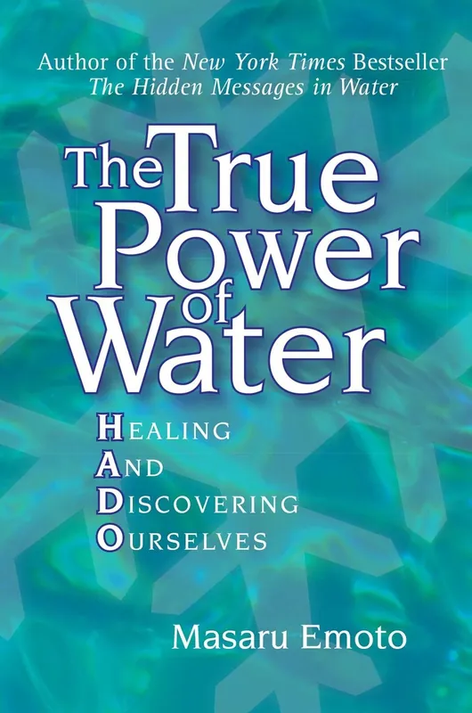 The True Power of Water - Masaru Emoto Speciale Aanbieding