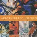Acrylverftechnieken - H. Harrison Snelle Levering