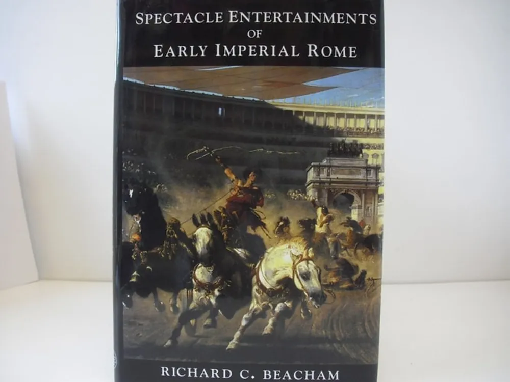 Spectacle entertainments of early imperial Rome - Richard C. Beacham Direct Beschikbaar