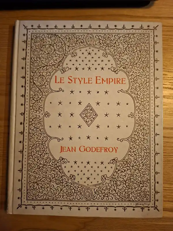 Bestel Nu Le Style Empire (1804-1814) et son origine - Jean Godefroy
