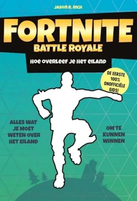 Fortnite Battle Royal - Hoe overleef je het eiland - Jason R. Rich Flitsaanbieding