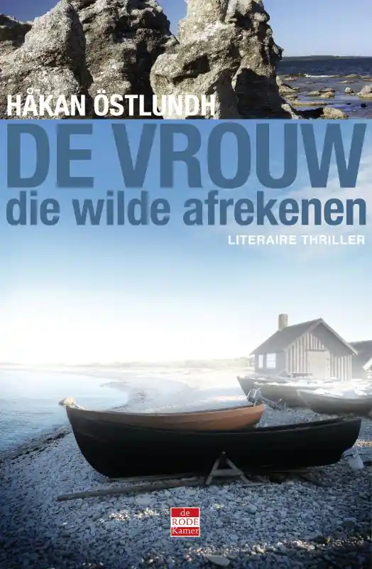 Beperkt Aanbod De vrouw die wilde afrekenen - Håkan Östlundh