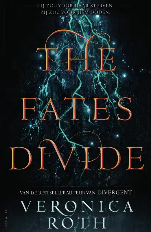 The fates divide - Veronica Roth Laatste Kans