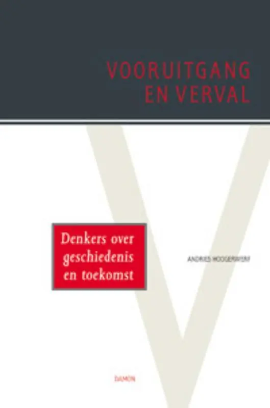 Vooruitgang en verval - A. Hoogerwerf Koop Online