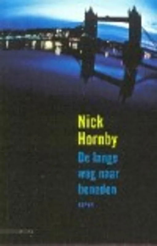 Actieprijs De lange weg naar beneden - Nick Hornby