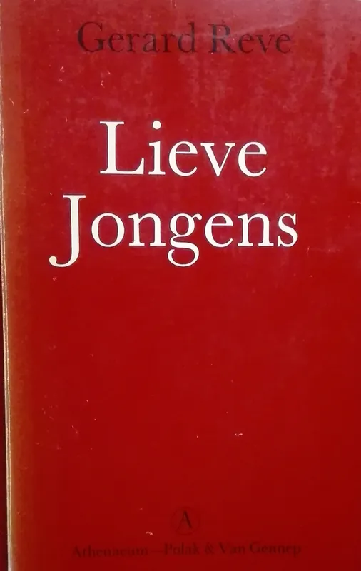 Lieve jongens - Gerard Reve Gereduceerde Prijs