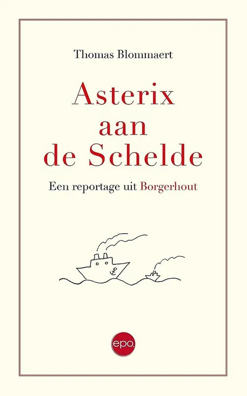 Must-Have Asterix aan de Schelde - Thomas Blommaert