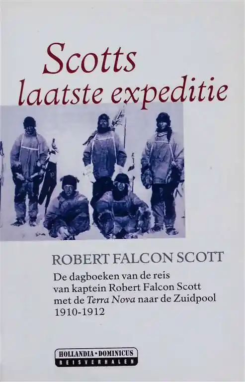 Scotts laatste expeditie - R. Falcon Scott Rechtstreeks Van De Fabrikant