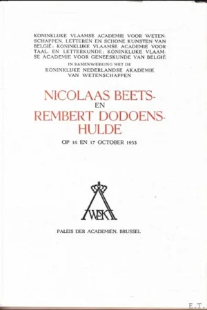 Gereduceerde Prijs Nicolaas Beets- en Rembert Dodoenshulde. Op 16 en 17 october 1953. - Collectief