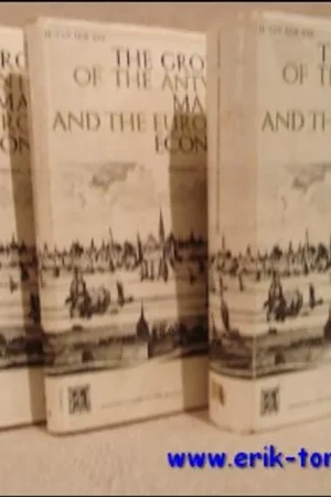 Aanbieding Growth of the Antwerp Market and the European Economy two books, volumes I, II only. - Van Der Wee H