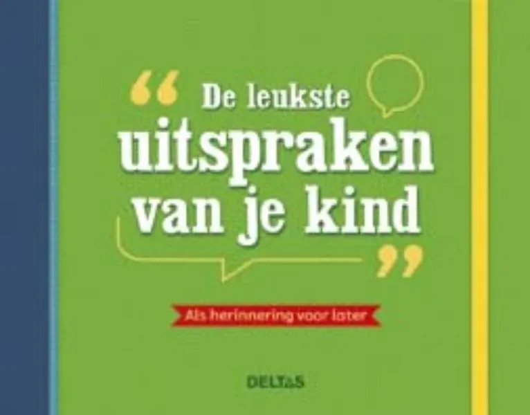 De leukste uitspraken van je kind - Znu Actieprijs