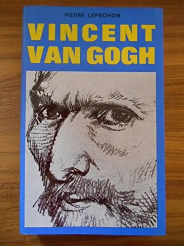 Tijdelijk Beschikbaar VINCENT VAN GOGH. - LEPROHON, PIERRE.