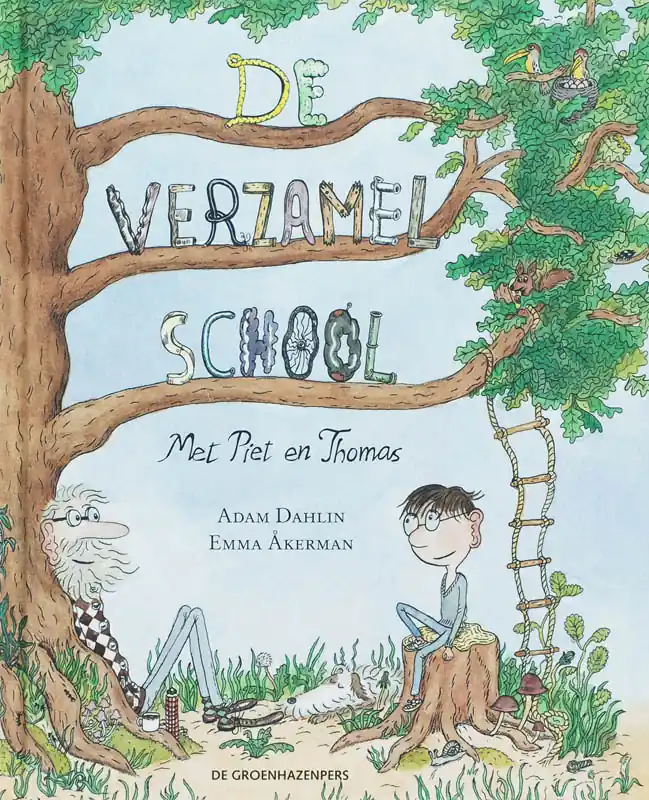 De verzamelschool - A. Dahlin; E. Akerman Exclusieve Aanbieding