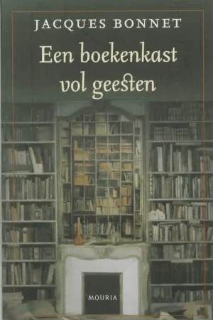 Lage Prijs Een boekenkast vol geesten - J. Bonnet