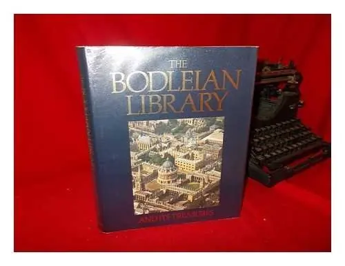 The Bodleian Library and its treasures 1320-1700 - David Rogers Betrouwbaar