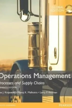 Operations Management: Processes and Supply Chains, Global Edition - Krajewski Lee; Malhotra Manoj Tijdelijk Beschikbaar