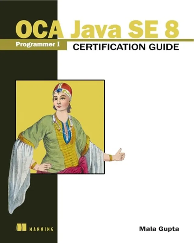 Actieprijs OCA Java SE 8 Programmer I Certification Guide - Mala Gupta