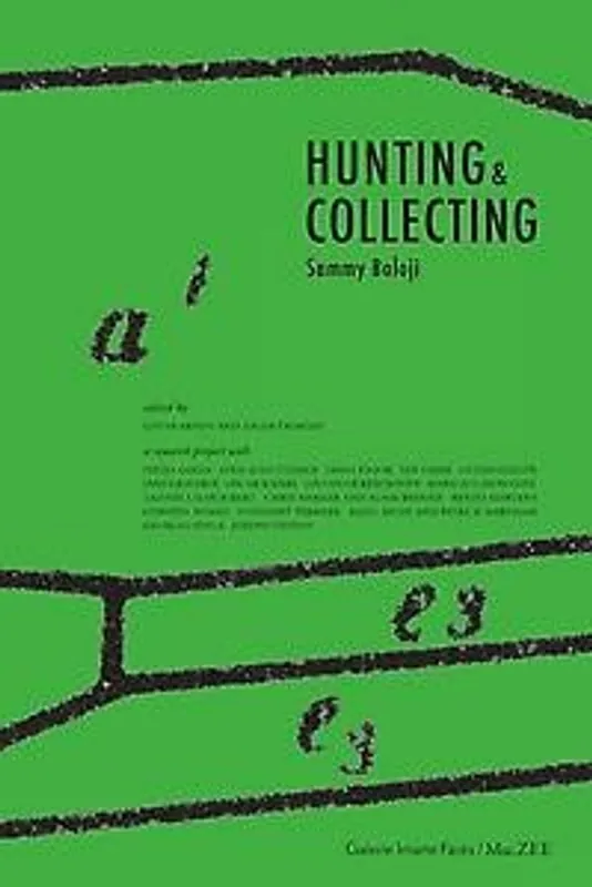 Hunting&Collecting - Lotte Arndt; Sandrine Colard-De Bock; Phillip Van den Bossche; Yasmine Van Pee Uitverkoop