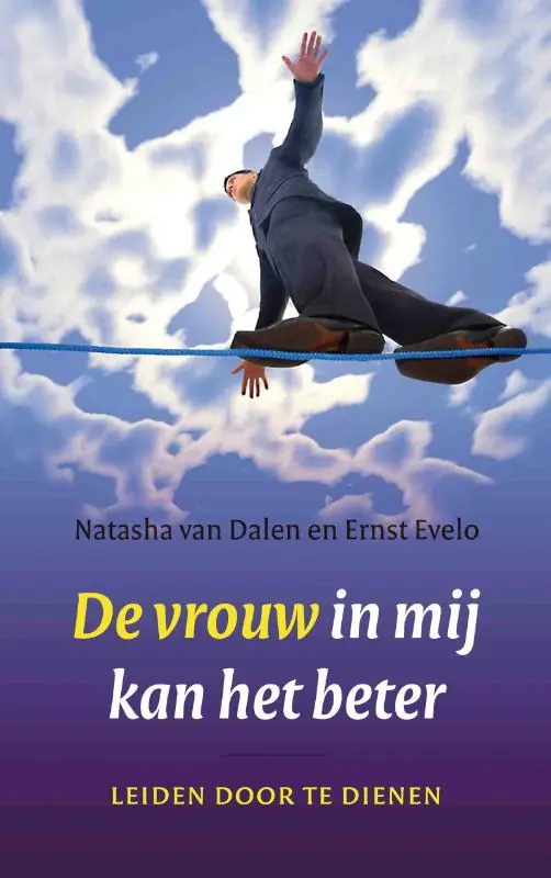 Goedkoop De vrouw in mij kan het beter - N. van Dalen; E. Evelo