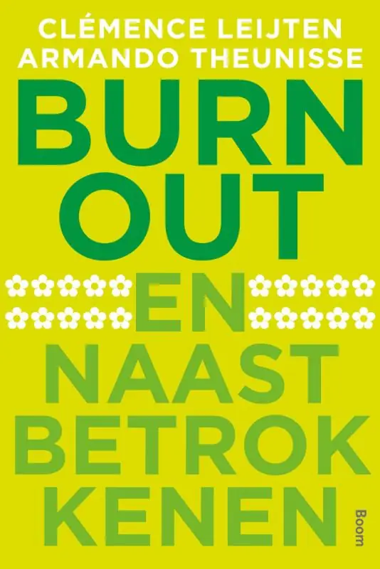 Burn-out en naastbetrokkenen - Clémence Leijten; Armando Theunisse Laatste Versie
