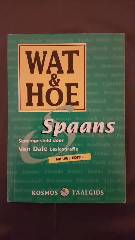 Veilige Betaling Wat & Hoe Spaans - N / A (samengesteld door Van Dale Lexicografie)