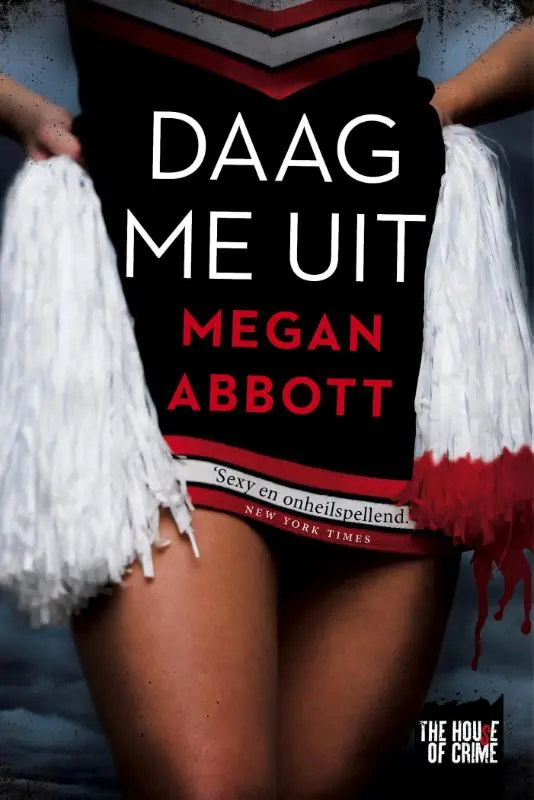 Nieuw Daag me uit - Megan Abbott