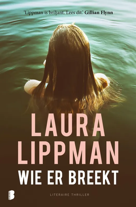 Wie er breekt - Laura Lippman Fabrieksprijs