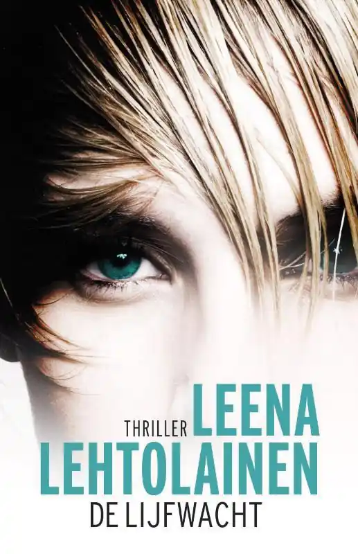 Bestel Nu De lijfwacht - Leena Lehtolainen