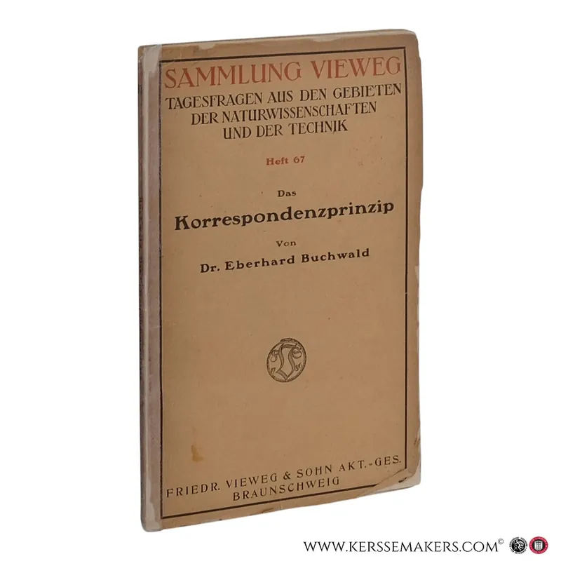 Das Korrespondenzprinzip. - Buchwald, Eberhard Hete Deal