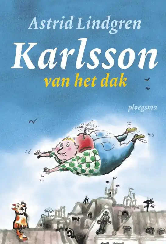 Karlsson van het dak - Astrid Lindgren Shop Nu