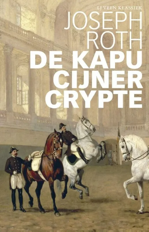 Direct Beschikbaar De Kapucijner crypte - Joseph Roth
