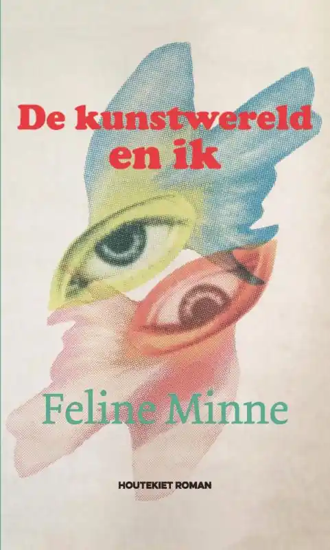 Korting De kunstwereld en ik - Feline Minne