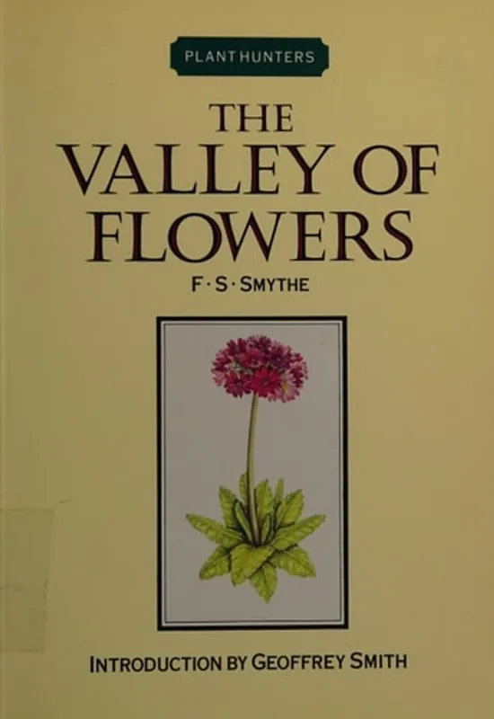 The Valley of Flowers - F S Smythe Beperkt Aanbod