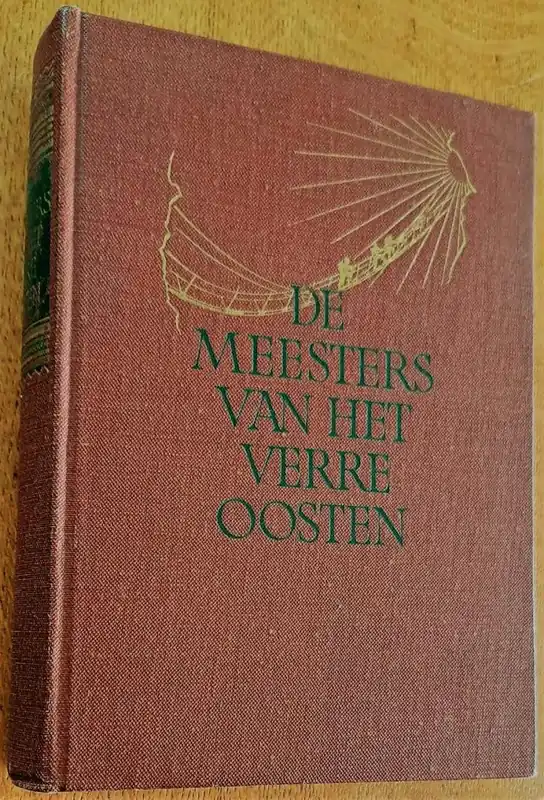 De meesters van het Verre Oosten: hun leven en hun leer (delen I, II & III in 1 band) - Spalding, Baird T. Finale Uitverkoop