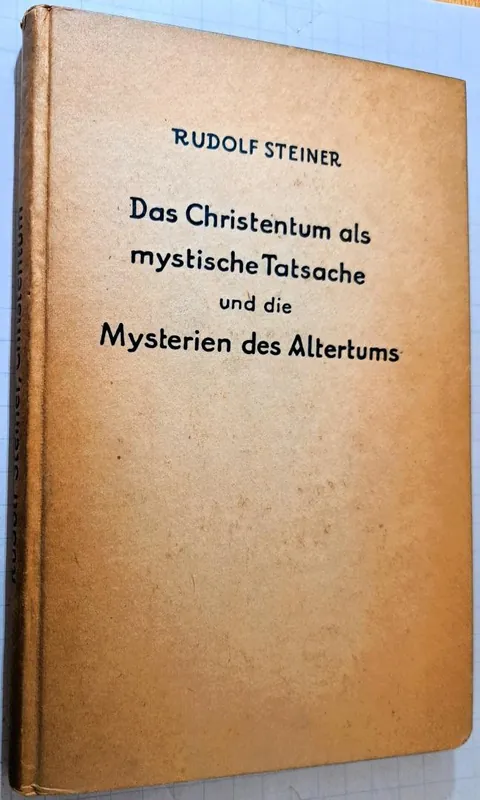 Shop Nu Das Christentum als mystische Tatsache und die Mysterien des Altertums - Rudolf Steiner