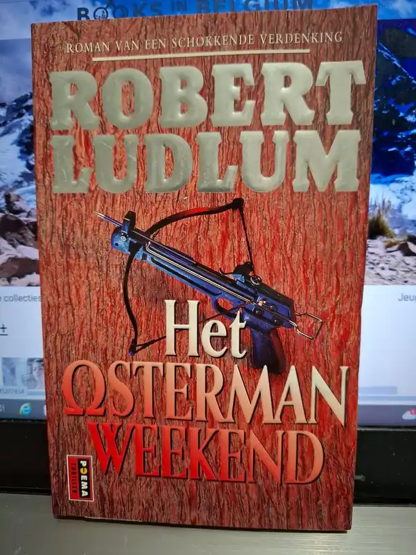 Beperkte Voorraad Het Osterman weekend - Robert Ludlum