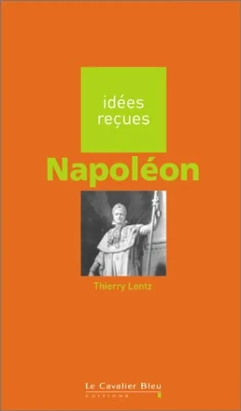 Napoléon - Thierry Lentz Speciale Aanbieding