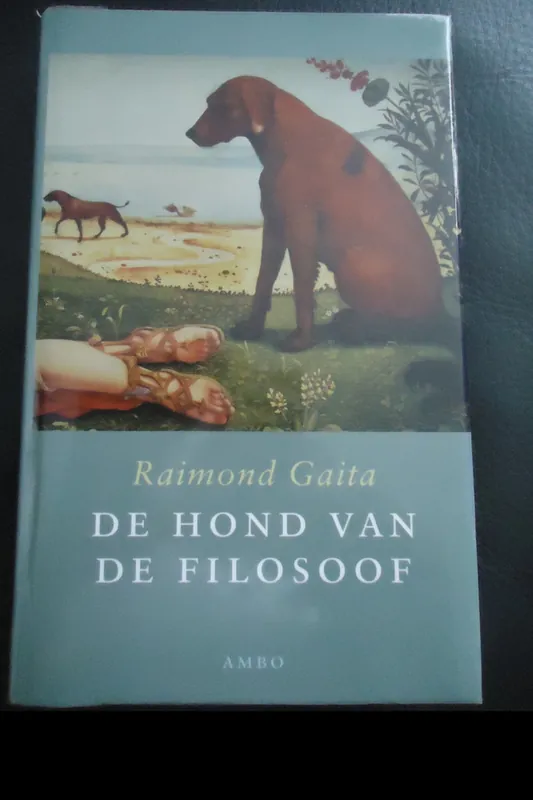 De hond van de filosoof - R. Gaita Shop Nu