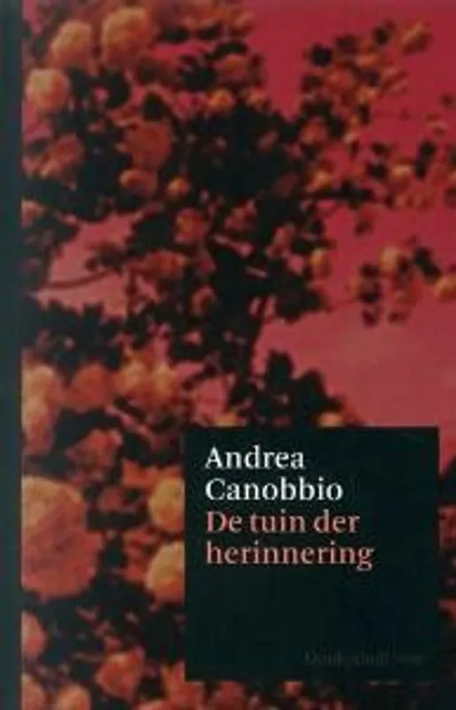 Superprijs De tuin der herinnering - A. Canobbio