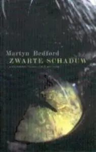 Zwarte schaduw - M. Bedford Gratis Verzending