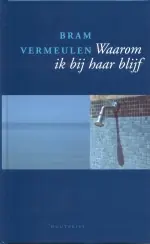 Beste Prijs Waarom ik bij haar blijf - B. Vermeulen