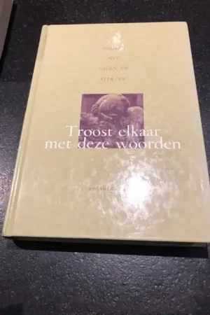 Troost elkaar met deze woorden - Luc Anckaert Koopje