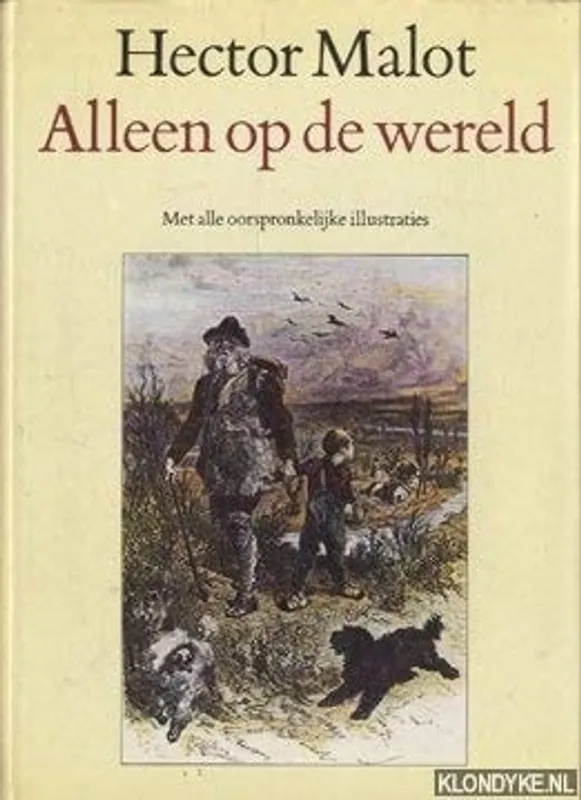 Alleen op de wereld - Hector Malot Laatste Kans